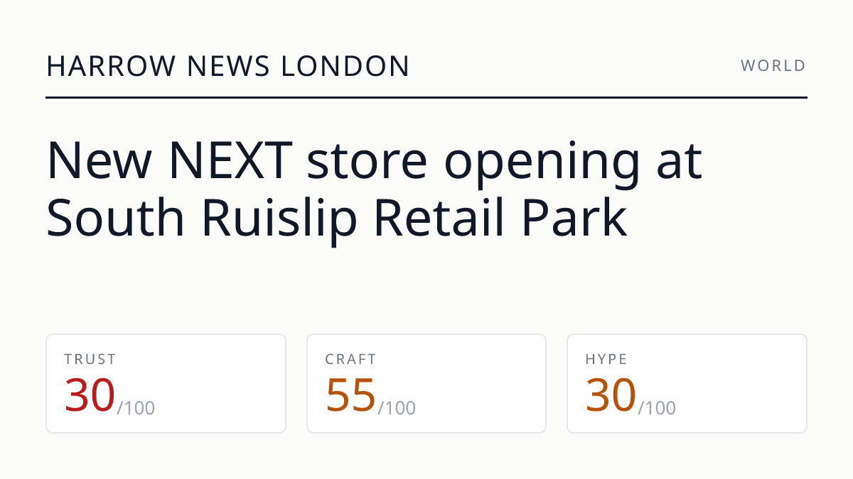 New NEXT store opening at South Ruislip Retail Park