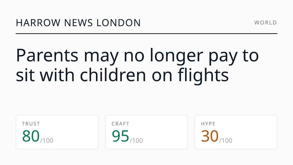 Parents may no longer pay to sit with children on flights